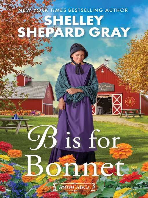 Title details for B Is for Bonnet by Shelley Shepard Gray - Wait list